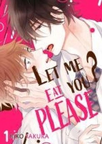 Let me eat you… please ?