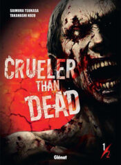 crueller-than-dead-1-glenat