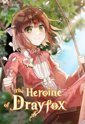 The Heroine of Drayfox