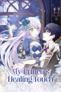My Prince&rsquo;s Healing Touch