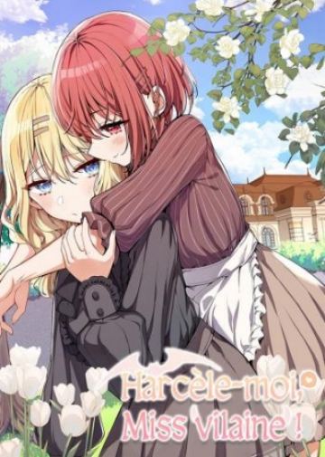 Harcèle-moi, Miss vilaine