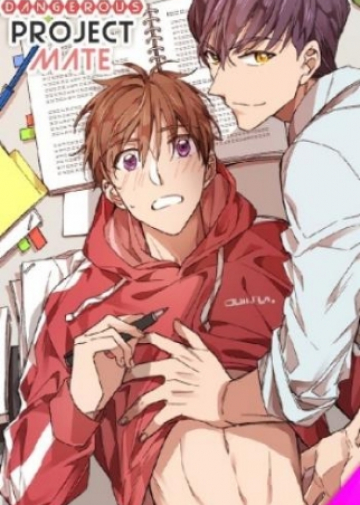 Dangerous project mate