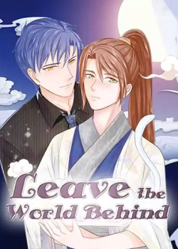 Leave the world behind